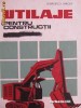 Utilaje pentru constructii - Georgescdu Mircea , 1969