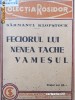 Feciorul lui Nea Tache Vamesul (Biblia unui trecut) 1879-1925 - Uvertura (copilaria - adolescenta) - Sarmanul Klopstock , 1940