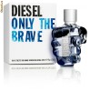 DIESEL ONLY THE BRAVE