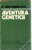 C.Maximilian-Aventura geneticii