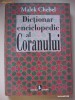 MALEK CHEBEL - DICTIONAR ENCICLOPEDIC AL CORANULUI {2010}