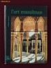Georges Marcais - L`art musulman - 15775