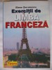 ELENA GORUNESCU - EXERCITII DE LIMBA FRANCEZA {2000}