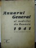 ANUARUL GENERAL AL MEDICILOR DIN ROMANIA-1941-EDITURA UNIVERSUL.