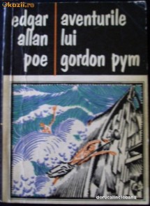 Poe E.; Aventurile lui Gordon Pym, ed. Dacia, 1970 foto