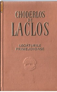 CHODERLOS DE LACLOS - LEGATURI PRIMEJDIOASE foto