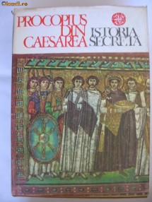 PROCOPIUS DIN CAESAREA - ISTORIA SECRETA