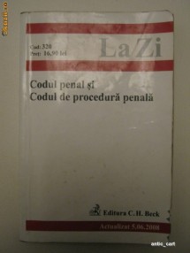CODUL PENAL SI CODUL DE PROCEDURA PENALA foto