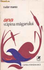 TUDOR MANTA - ANA, STAPANA MAGARULUI foto
