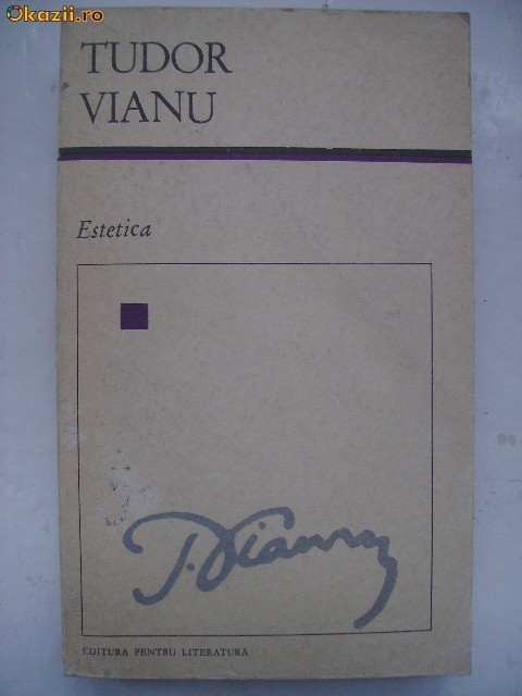 Tudor Vianu - Estetica (1968) foto mare