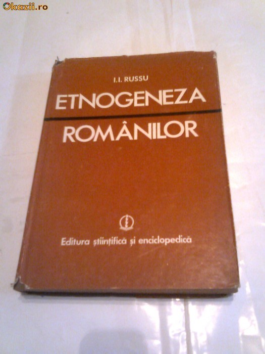 I.I.Russu - Etnogeneza romanilor foto mare