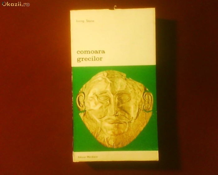 Irving Stone Comoara grecilor foto mare