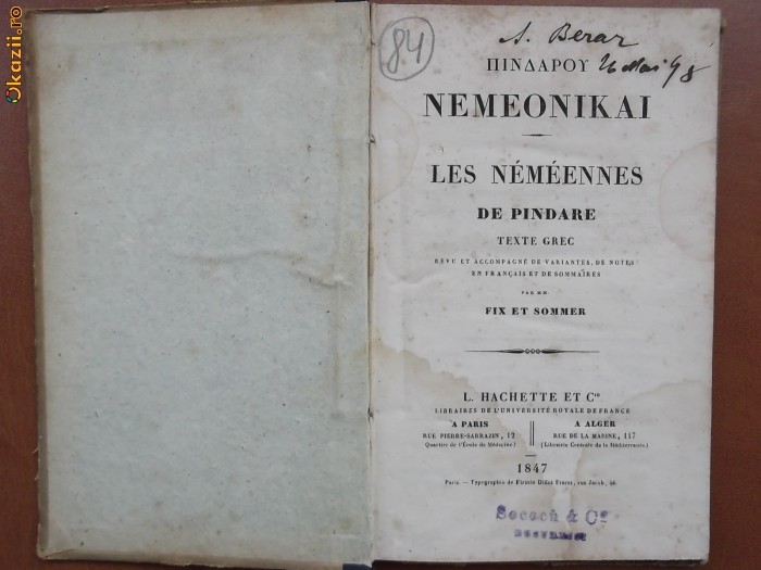Les Nemeennes de Pindare, 1847-text in lb. greca adnotari in lb. franceza foto mare