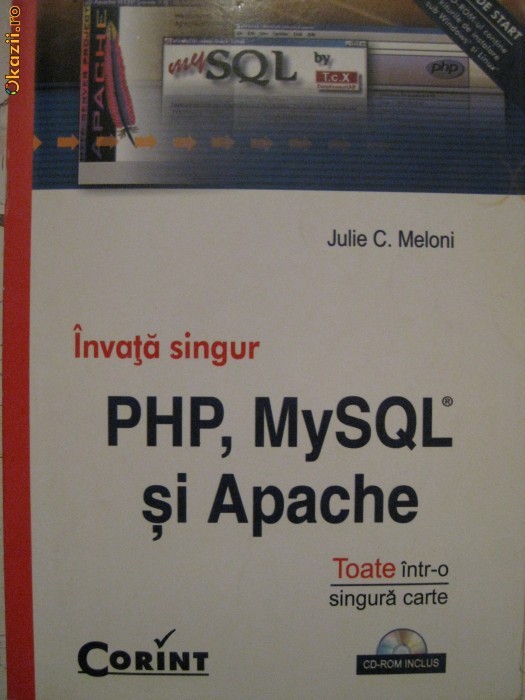 Invata singur PHP, MySQL si Apache. Toate intr-o singura carte foto mare