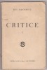 Titu Maiorescu - Critice 1866- 1907 vol. I, editie interbelica