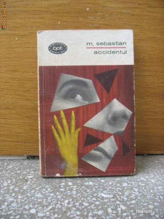 Mihail Sebastian	- Accidentul foto mare