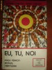EU TU NU   Viata psihica ipoteze certitudini