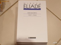 Mircea Eliade - Memorii 1907-1960