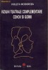 Viziuni teatrale complementare Cehov Gorki